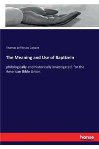 The Meaning and Use of Baptizein