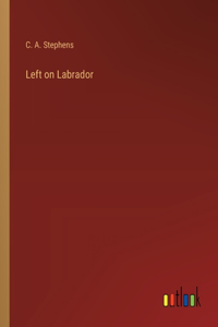 Left on Labrador