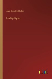 Les Mystiques