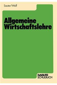 Allgemeine Wirtschaftslehre