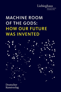Machine Room of the Gods