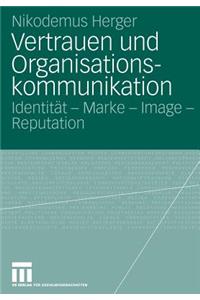 Vertrauen und Organisationskommunikation