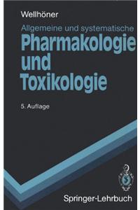 Allgemeine Und Systematische Pharmakologie Und Toxikologie: Begleittext Zum Gegenstandskatalog 2