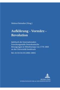 Aufklaerung - Vormaerz - Revolution