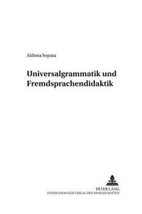 Universalgrammatik Und Fremdsprachendidaktik