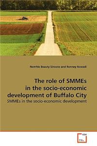 role of SMMEs in the socio-economic development of Buffalo City