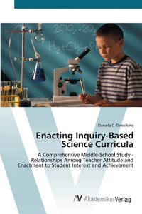 Enacting Inquiry-Based Science Curricula