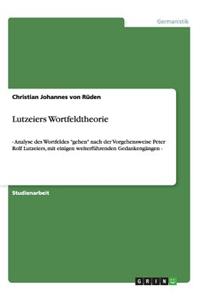 Lutzeiers Wortfeldtheorie
