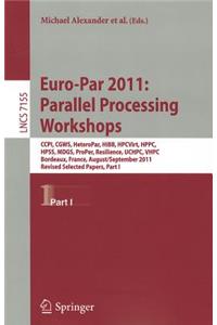 Euro-Par 2011: Parallel Processing Workshops