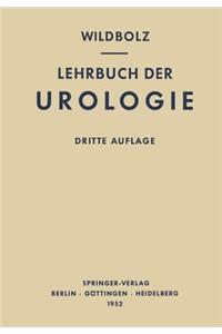 Lehrbuch der Urologie und der Chirurgischen Krankheiten der Männlichen Geschlechtsorgane