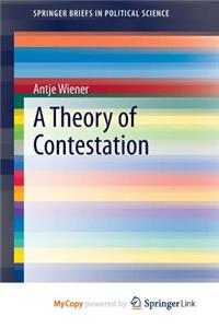 A Theory of Contestation