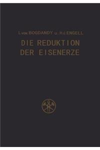 Die Reduktion Der Eisenerze