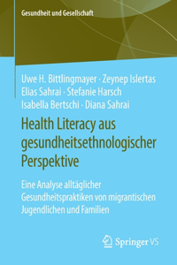 Health Literacy Aus Gesundheitsethnologischer Perspektive