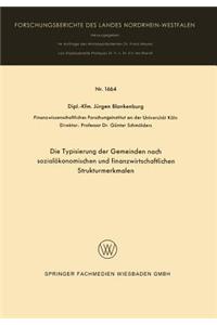 Typisierung Der Gemeinden Nach Sozialökonomischen Und Finanzwirtschaftlichen Strukturmerkmalen