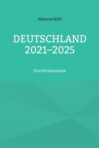 Deutschland 2021-2025