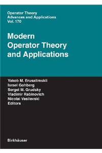 Modern Operator Theory and Applications