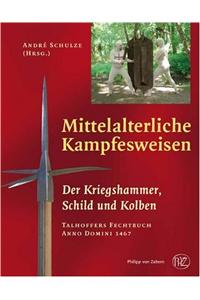 Mittelalterliche Kampfesweisen