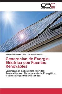 Generación de Energía Eléctrica con Fuentes Renovables