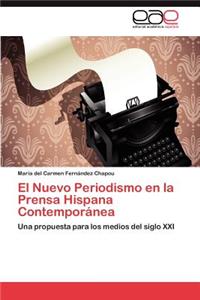 Nuevo Periodismo en la Prensa Hispana Contemporánea