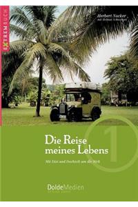 Reise meines Lebens: Mit Dixi und Dachzelt um die Welt