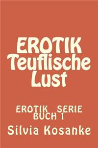 EROTIK Teuflische Lust