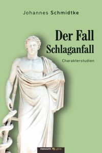 Fall Schlaganfall
