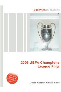2006 Uefa Champions League Final
