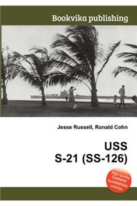 USS S-21 (Ss-126)