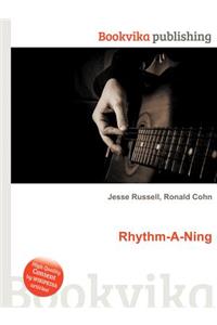 Rhythm-A-Ning