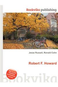 Robert F. Howard