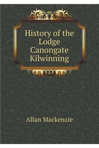 History of the Lodge Canongate Kilwinning