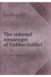 The Sidereal Messenger of Galileo Galilei