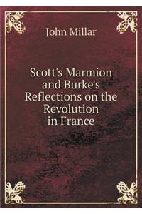 Scott's Marmion and Burke's Reflections on the Revolution in France