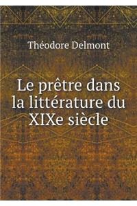 Le Prètre Dans La Littérature Du Xixe Siècle