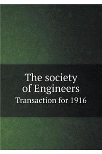 The society of Engineers Transaction for 1916