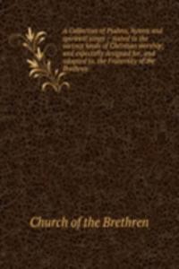 Collection of Psalms, hymns and spiritual songs
