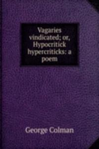 Vagaries vindicated