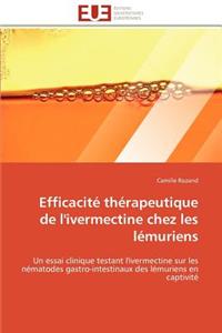 Efficacité Thérapeutique de l''ivermectine Chez Les Lémuriens