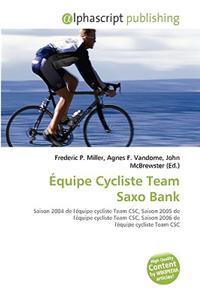 Quipe Cycliste Team Saxo Bank