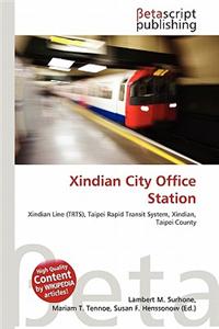 Xindian City Office Station