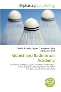 Gopichand Badminton Academy