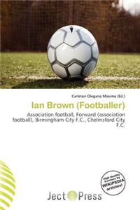 Ian Brown (Footballer)