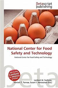 National Center for Food Safety and Technology