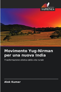 Movimento Yug-Nirman per una nuova India