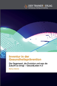 Inventur in der Gesundheitsprävention