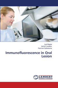 Immunofluorescence in Oral Lesion