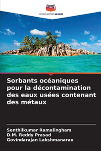 Sorbants océaniques pour la décontamination des eaux usées contenant des métaux