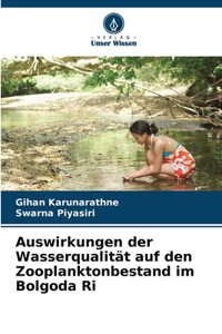 Auswirkungen der Wasserqualität auf den Zooplanktonbestand im Bolgoda Ri