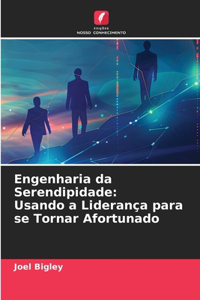 Engenharia da Serendipidade