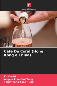 Cafe De Coral (Hong Kong e China)